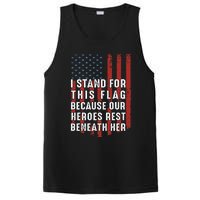 I Stand For This Flag Because Our Heroes Rest Beneath Her PosiCharge Competitor Tank