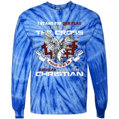 I Stand For Our Flag I Kneel For The Cross American Veterans Gift Tie-Dye Long Sleeve Shirt