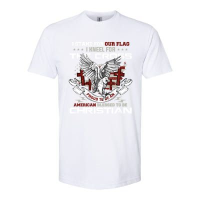 I Stand For Our Flag I Kneel For The Cross American Veterans Gift Softstyle CVC T-Shirt