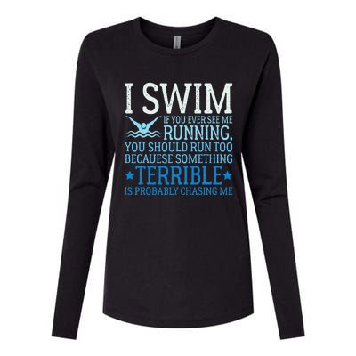 I Swim Funny Swimming Pool Quotes Swim Gifts Womens Cotton Relaxed Long Sleeve T-Shirt