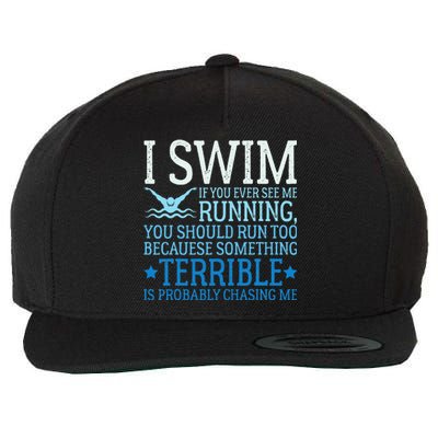 I Swim Funny Swimming Pool Quotes Swim Gifts Wool Snapback Cap