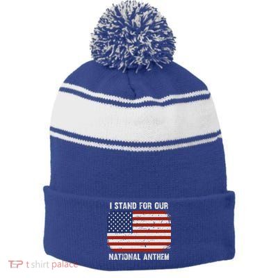 I Stand For Our National Anthem Usa Flag Conservative Gift Stripe Pom Pom Beanie