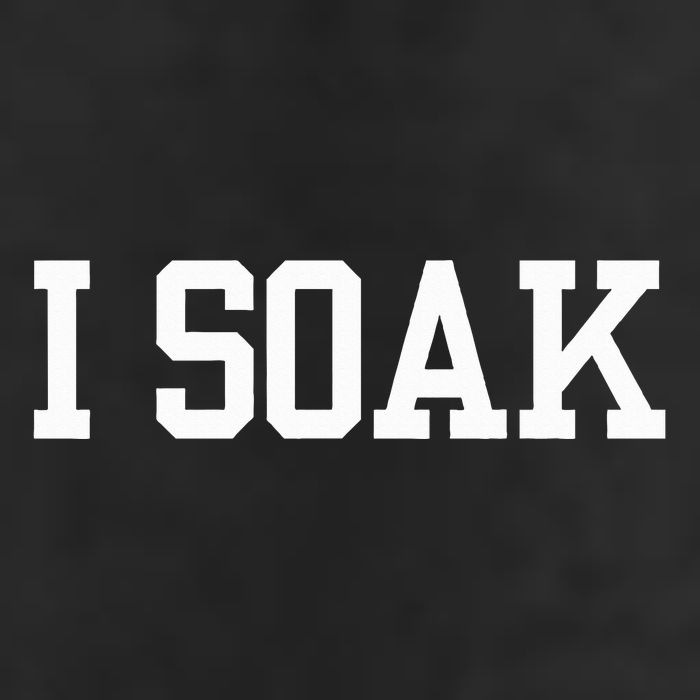 I Soak Funny Summer Day Cool Comfort Performance Bucket Hat