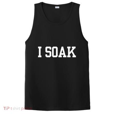I Soak Funny Summer Day PosiCharge Competitor Tank