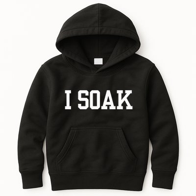 I Soak Funny Summer Day Kids Hoodie