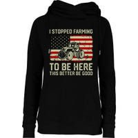 I Stopped Farming To Be Here Tractor Vintage American Flag Womens Funnel Neck Pullover Hood