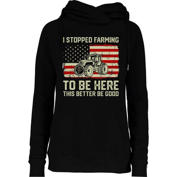 I Stopped Farming To Be Here Tractor Vintage American Flag Womens Funnel Neck Pullover Hood