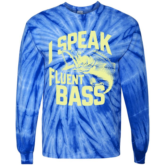 I Speak Fluent Bass Fishing Great Gift Tie-Dye Long Sleeve Shirt