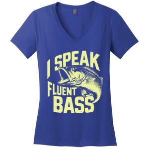 I Speak Fluent Bass Fishing Great Gift Women's V-Neck T-Shirt