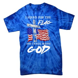 I Stand For The Flag And Kneel Before God America Flag Cross Gift Tie-Dye T-Shirt