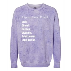 I Speak Fluent French Colorblast Crewneck Sweatshirt