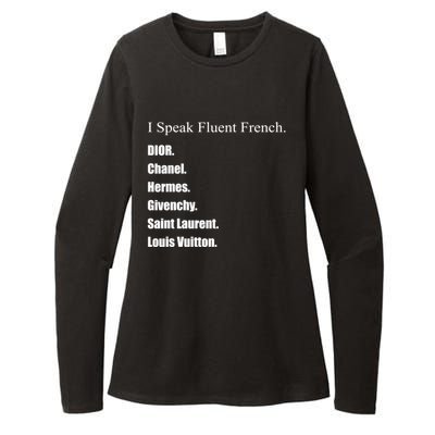 I Speak Fluent French Womens CVC Long Sleeve Shirt