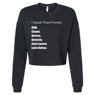 I Speak Fluent French Cropped Pullover Crew