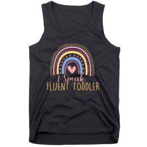 I Speak Fluent Daycare Provider Nanny Pre-K Teacher Tank Top