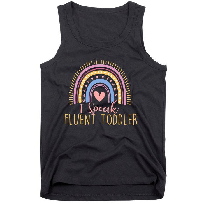 I Speak Fluent Daycare Provider Nanny Pre-K Teacher Tank Top