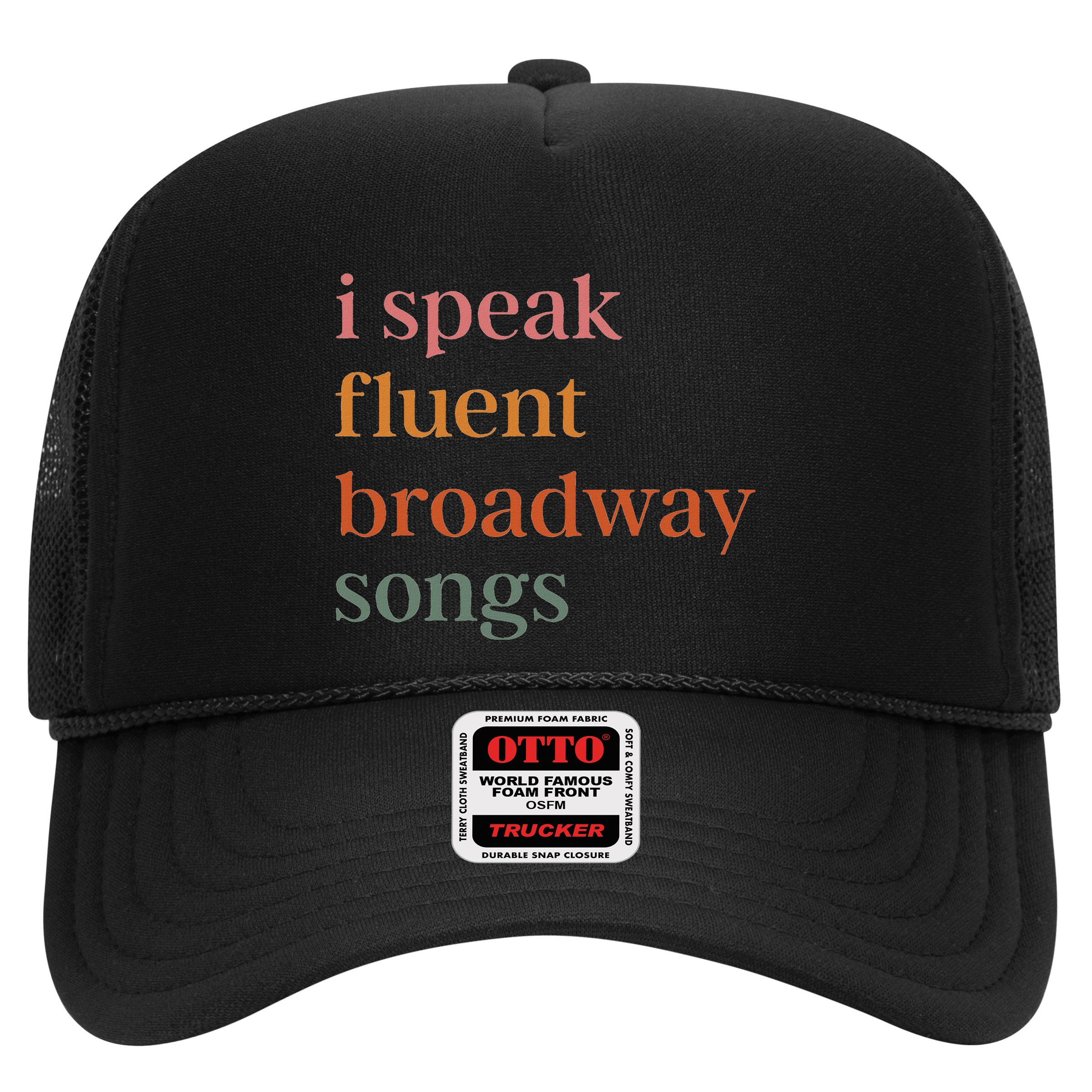I Speak Fluent Broadway Songs Hat