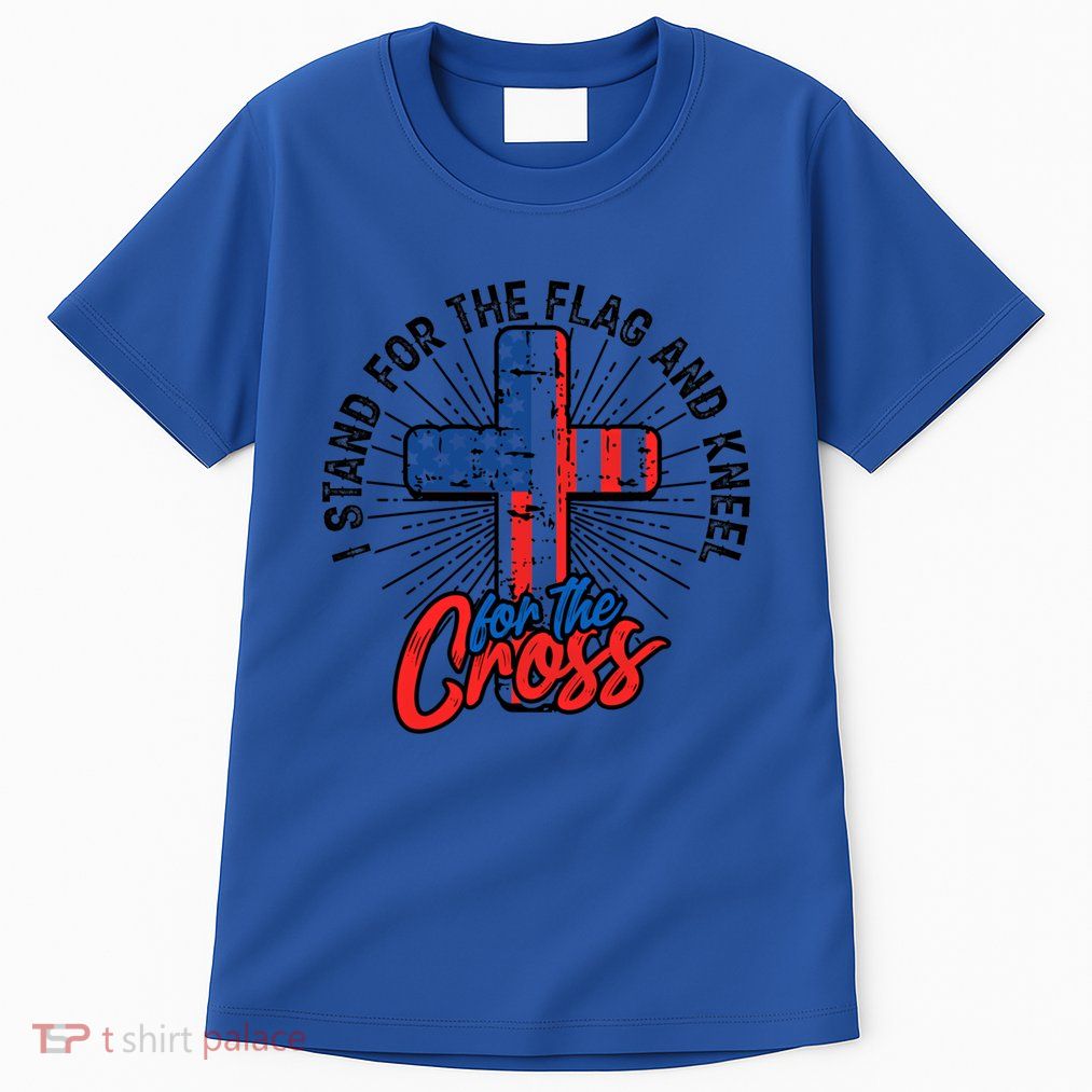 I Stand For The Flag And Kneel For The Cross Gift Equal Rights Gift Tall T-Shirt