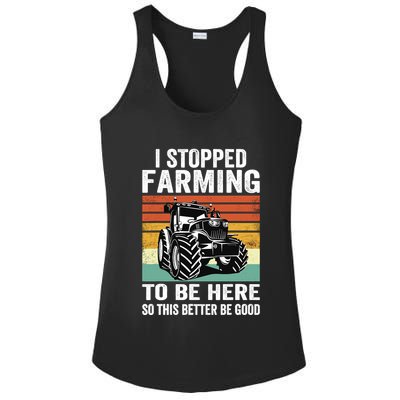 I Stopped Farming To Be Here This Better Be Good Vintage Ladies PosiCharge Competitor Racerback Tank