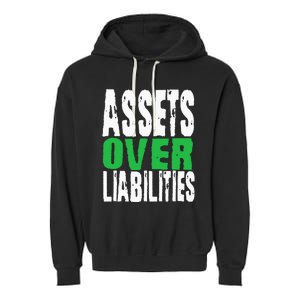 Investor Stocks Flipping Houses Assets Over Liabilities Garment-Dyed Fleece Hoodie