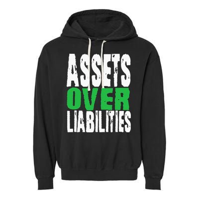 Investor Stocks Flipping Houses Assets Over Liabilities Garment-Dyed Fleece Hoodie