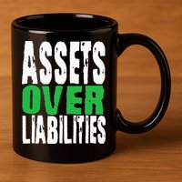 Investor Stocks Flipping Houses Assets Over Liabilities 11oz C Handle Ceramic Mug