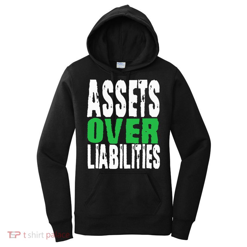 Investor Stocks Flipping Houses Assets Over Liabilities Women's Pullover Hoodie
