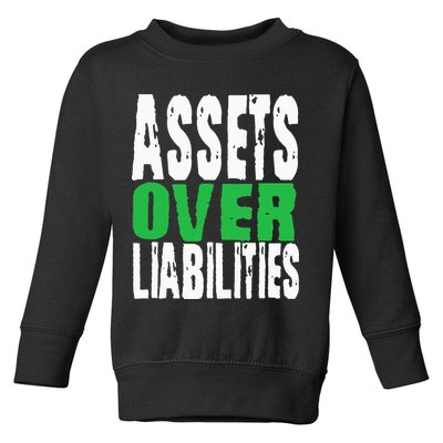 Investor Stocks Flipping Houses Assets Over Liabilities Toddler Sweatshirt