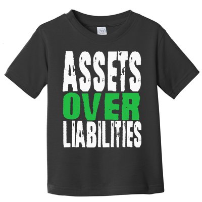Investor Stocks Flipping Houses Assets Over Liabilities Toddler T-Shirt