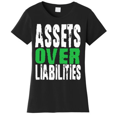 Investor Stocks Flipping Houses Assets Over Liabilities Women's T-Shirt