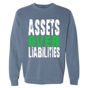 Investor Stocks Flipping Houses Assets Over Liabilities Garment-Dyed Sweatshirt