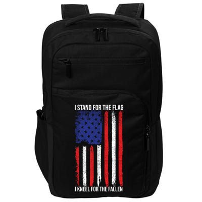 I Stand For The Flag I Kneel For The Fallen Usa Impact Tech Backpack