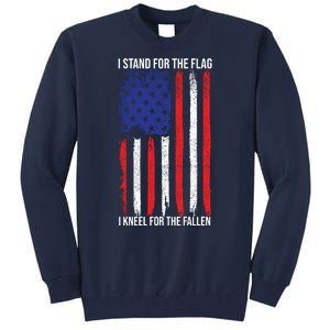 I Stand For The Flag I Kneel For The Fallen Usa Tall Sweatshirt