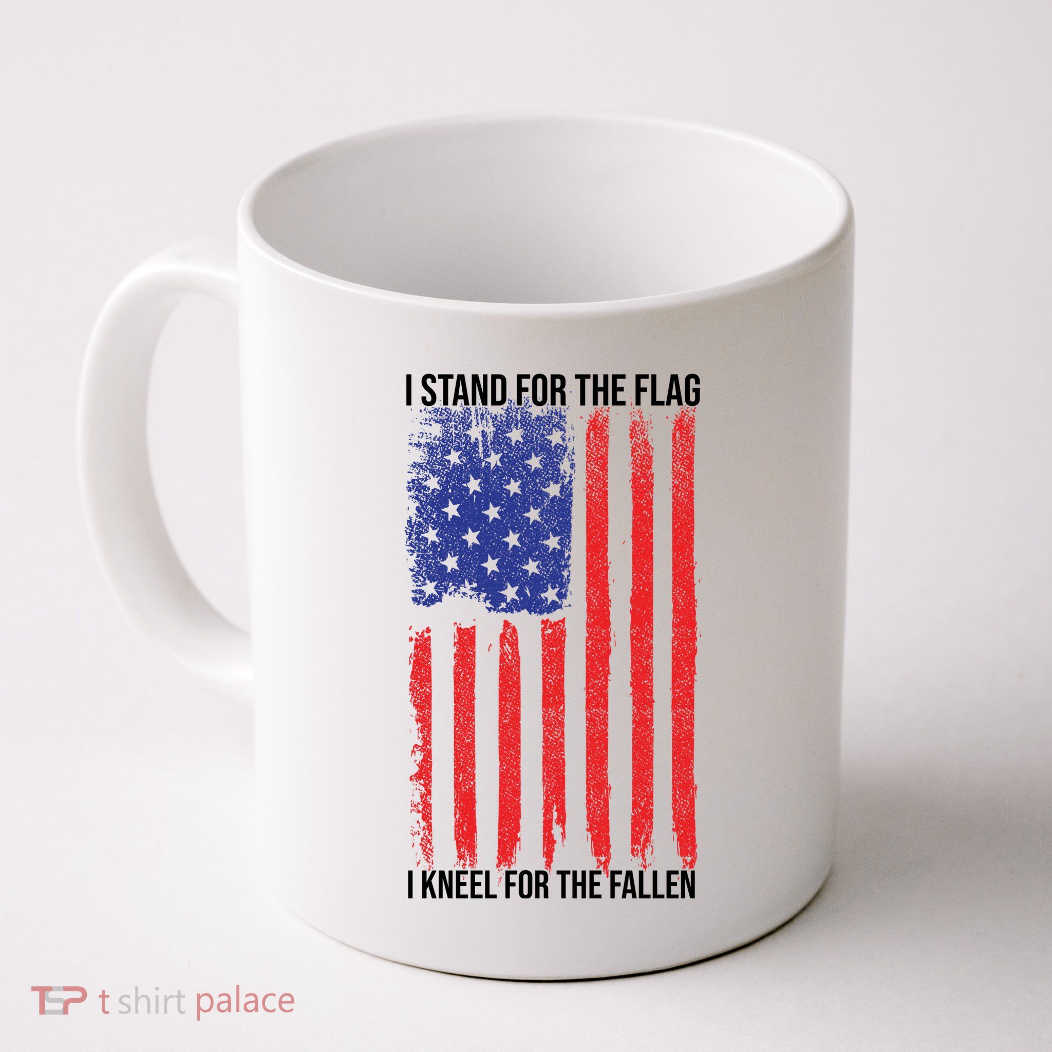 I Stand For The Flag I Kneel For The Fallen Usa Mug