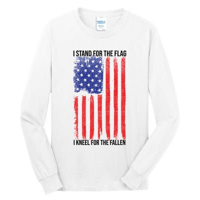 I Stand For The Flag I Kneel For The Fallen Usa Tall Long Sleeve T-Shirt