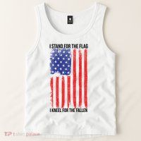 I Stand For The Flag I Kneel For The Fallen Usa Tank Top