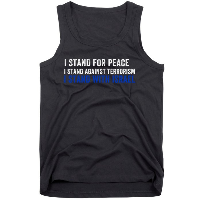 I Stand For Peace I Stand With Israel Usa Israeli Flag Jewish I Support Israel Tank Top