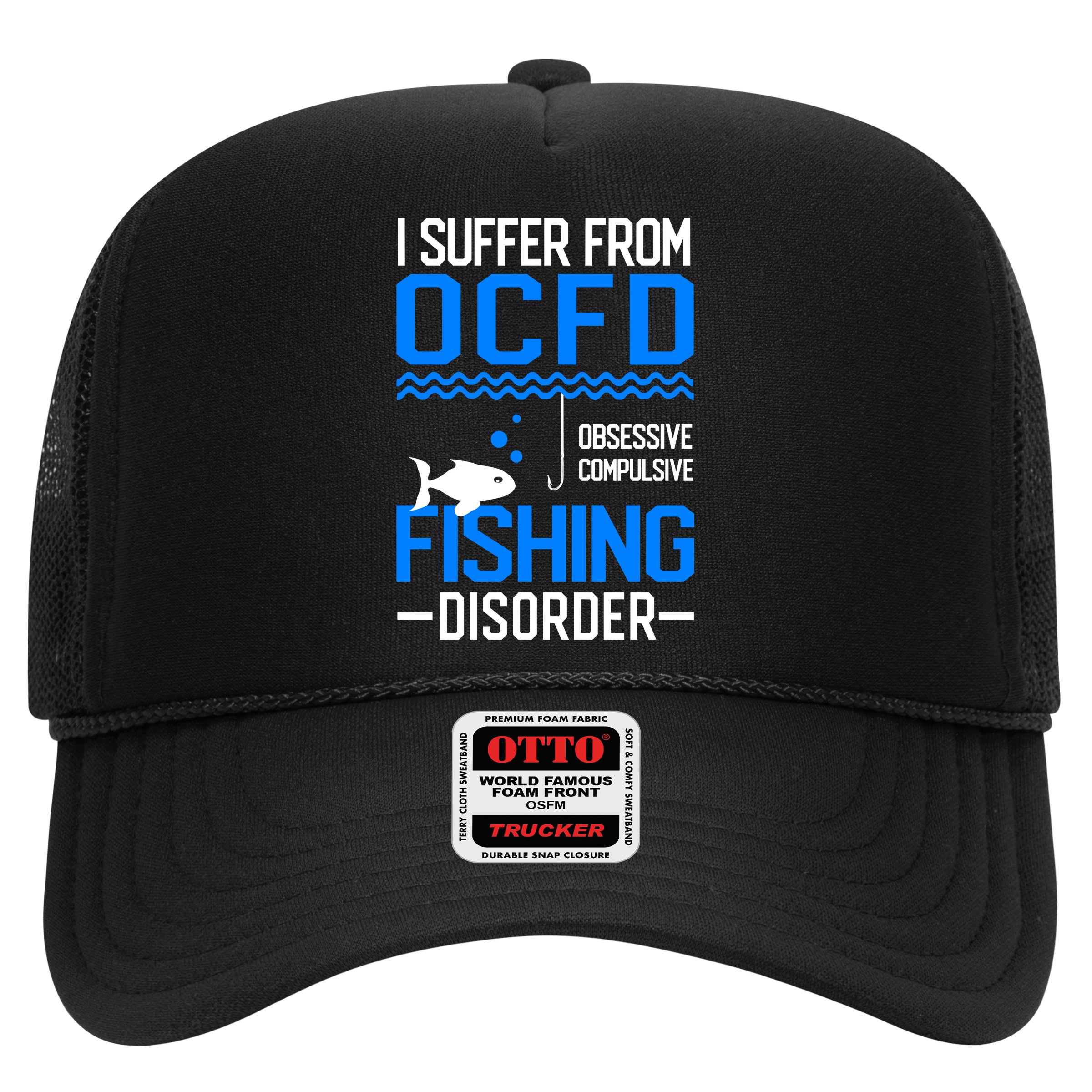 I Suffer From OCFD Fishing Discorder Cool Fish Daddy Hat