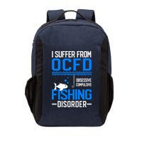I Suffer From OCFD Fishing Discorder Cool Fish Daddy Vector Backpack