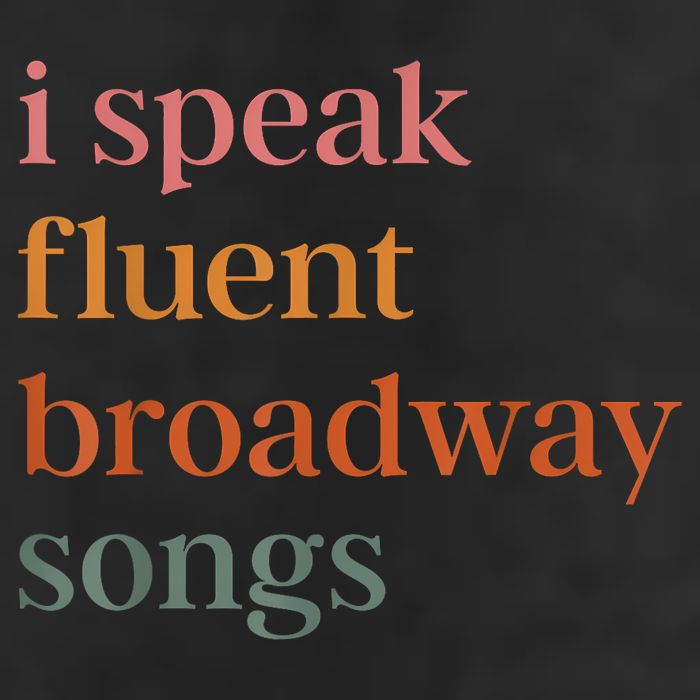 I Speak Fluent Broadway Songs 25L Jumbo Tote
