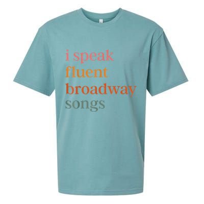 I Speak Fluent Broadway Songs Sueded Cloud Jersey T-Shirt