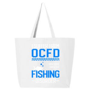 I Suffer From OCFD Fishing Discorder Cool Fish Daddy 25L Jumbo Tote