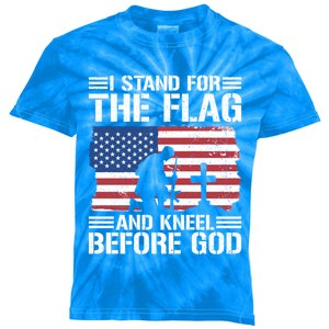 I Stand For The Flag And Kneel Before God Gift Kids Tie-Dye T-Shirt