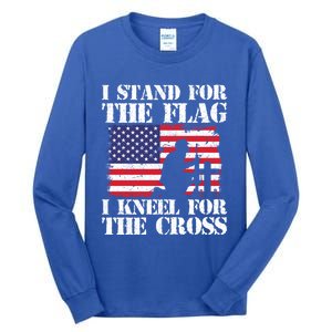 I Stand For The Flag I Kneel For The Cross 4th Of July Gift Tall Long Sleeve T-Shirt