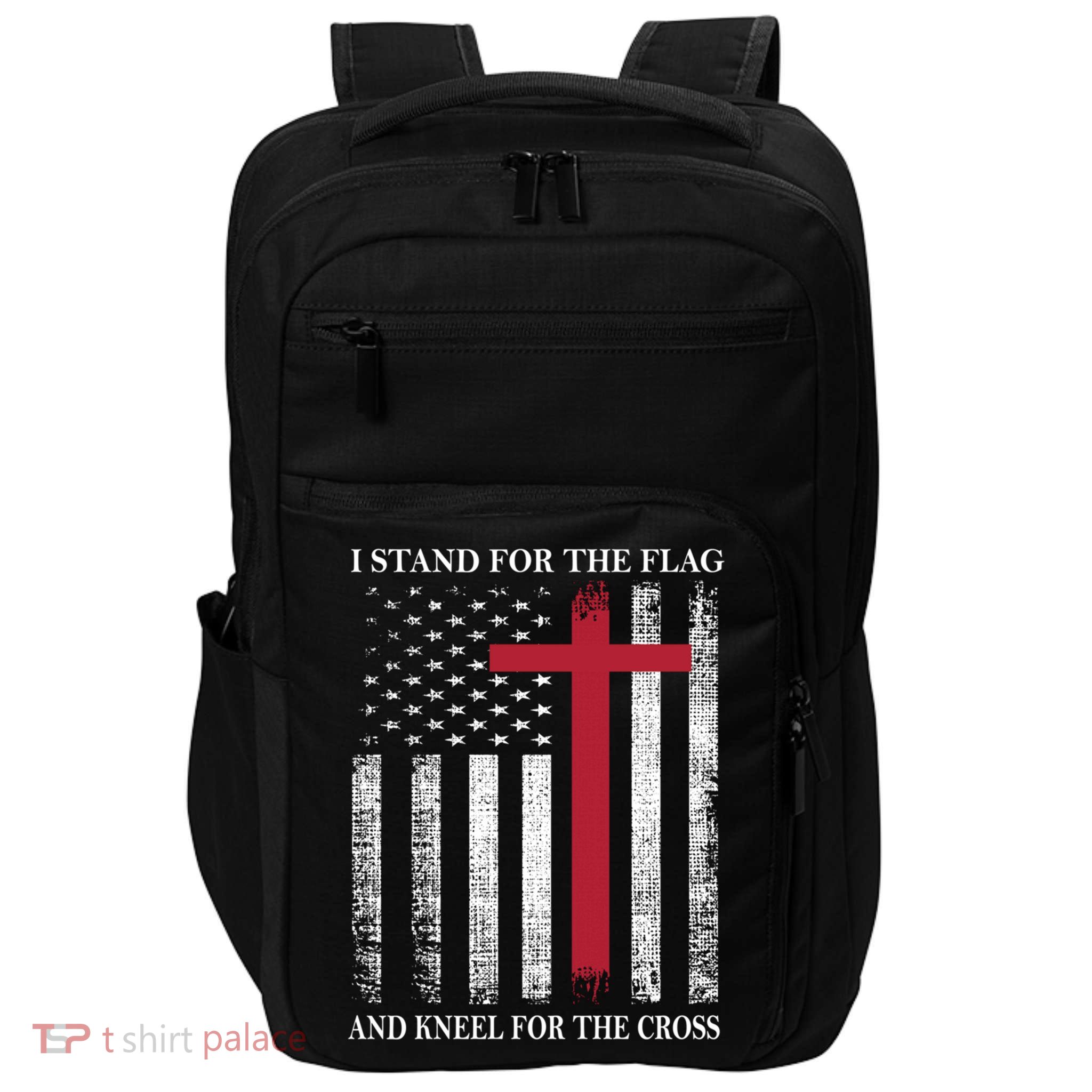 I Stand For The Flag And Kneel For The Cross American Flag Gift Impact Tech Backpack
