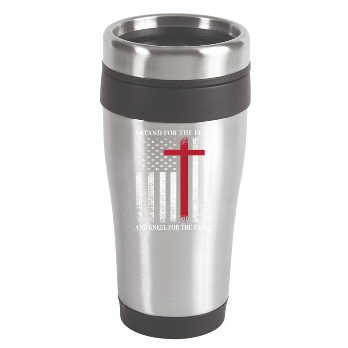 I Stand For The Flag And Kneel For The Cross American Flag Gift 16oz Travel Tumbler