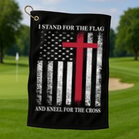 I Stand For The Flag And Kneel For The Cross American Flag Gift Golf Towel