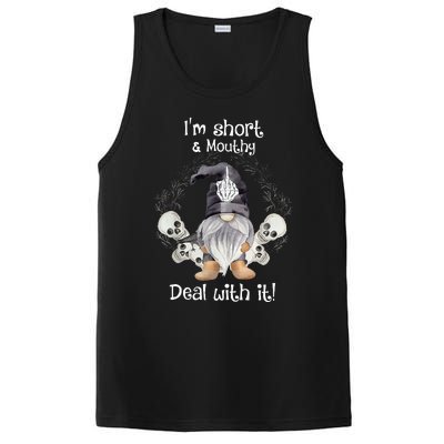 IM Short Funny MouthyS Deal Gnome With It Happy Halloween PosiCharge Competitor Tank