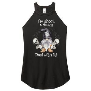 IM Short Funny MouthyS Deal Gnome With It Happy Halloween Women's Perfect Tri Rocker Tank