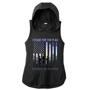 I Stand For The Flag And Kneel For The Cross Usa Tee Gift Ladies PosiCharge Tri-Blend Wicking Draft Hoodie Tank