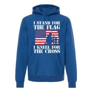 I Stand For The Flag I Kneel For The Cross 4th Of July Great Gift Premium Hoodie